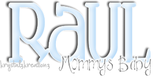 raul mommy's baby
