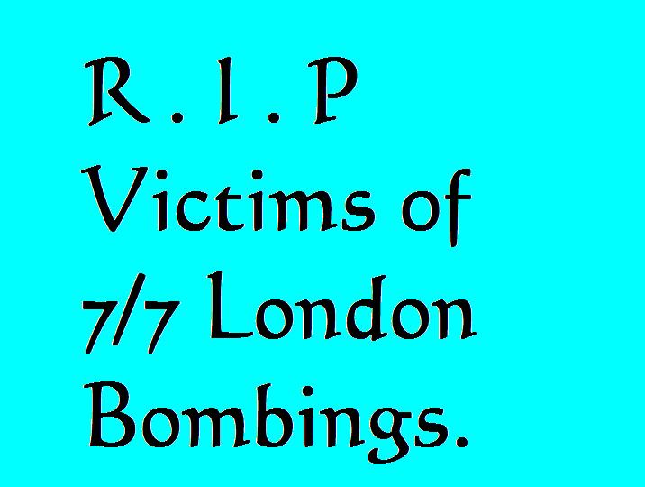 R.I.P 7/7