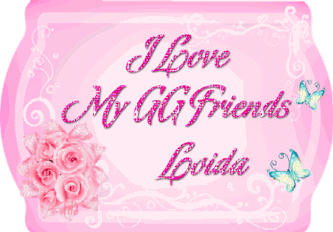 I Love My GG Friends Loida