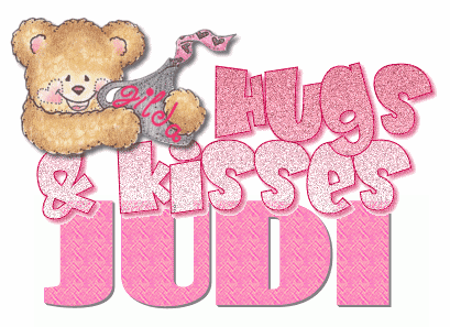 hugs and kisses...JUDI