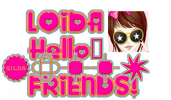hello Friend  LOIDA