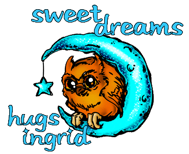 Sweet Dreams Hugs Ingrid
