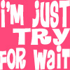 FOR WAIT