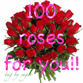 100 roses for you!!
