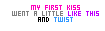 First Kiss