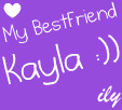 My Best Friend Kayla