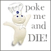 Poke Me And Die