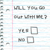 Will You Go Out With Me?
