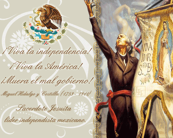 Independencia de Mexico Miguel Hidalgo