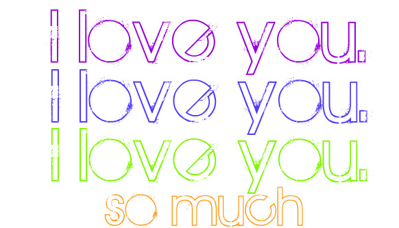I Love You X3 So Much