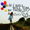 iF i FaLL..?