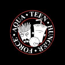 Aqua Teen Hunger Force