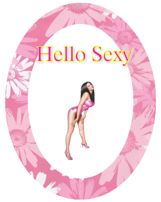 Hello Sexy Girl in pink frame