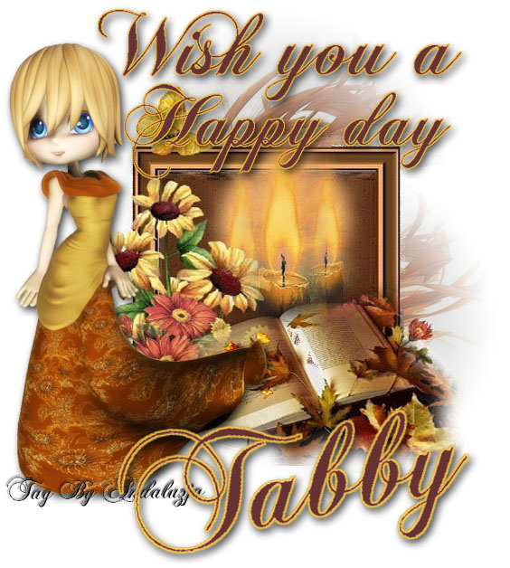 Wish you a happy day-Tabby