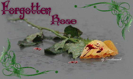 Rose...