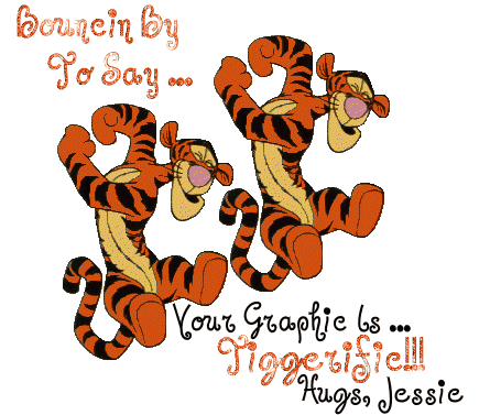 Tigger ~ Tiggerific Graphic ~ Hugs, Jessie