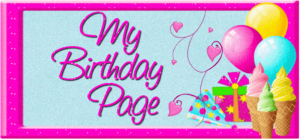 My Birthday Page