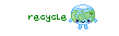 Recycle