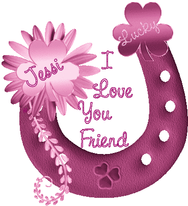 Jessi I Love You Friend