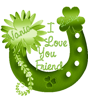 Vania I Love You Friend