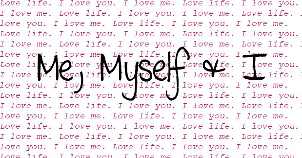Me, myself & I