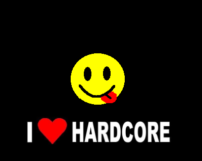 I â¤ Hardcore :P