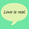 love is real