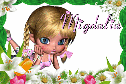 MIGDALIA