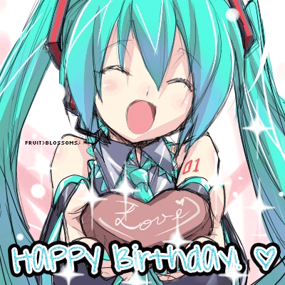 Happy Birthday ! â™¥