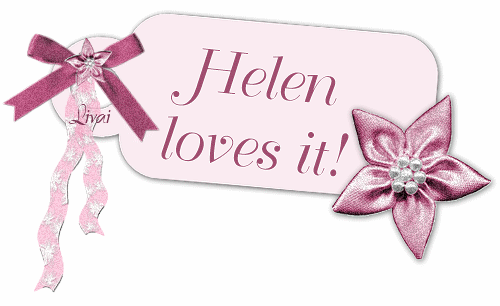 Helen loves it!