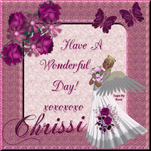 Have A Wonderful Day - Chrissi
