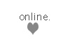 Online.