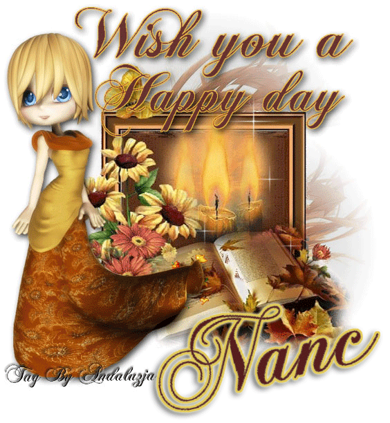 Wish you a happy day-Nanc