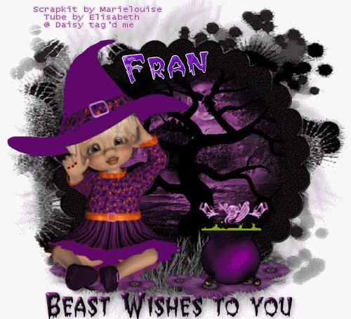 Beast  wishes Fran