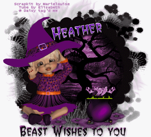 Beast  wishes Heather