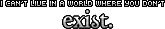World Where You Don't Exist