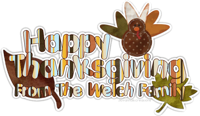 Happy Thanksgiving-Welch Family