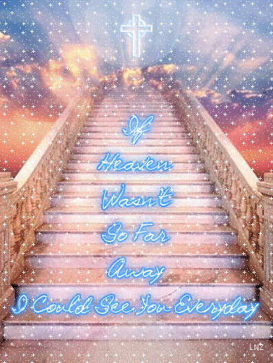If Heaven Wasn't So Far Away