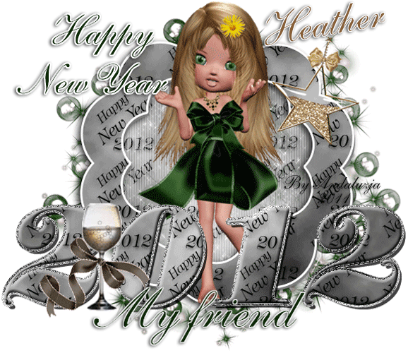 Happy New Year my friend-HEATHER