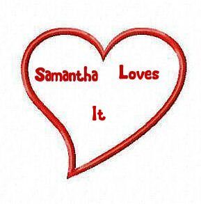 Samantha Loves It