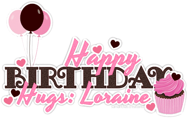 Happy Birthday Hugs: Loraine