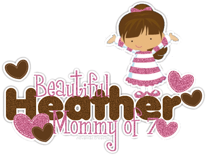 Heather-Beautiful Mommy of 7