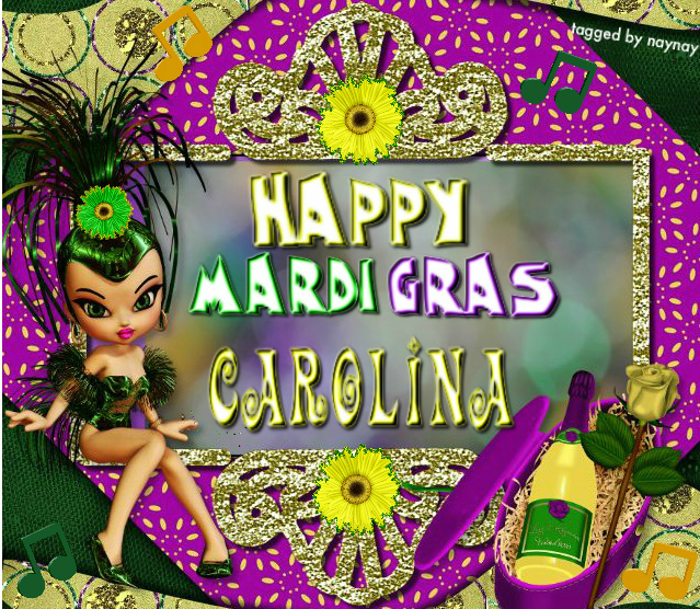 HAPPY MARDI GRAS CAROLINA