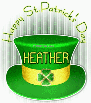 Happy St.Patrick's Day  Heather
