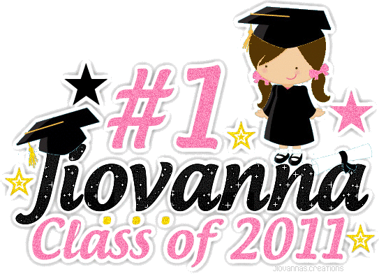 #1 Jiovanna, Class of 2011