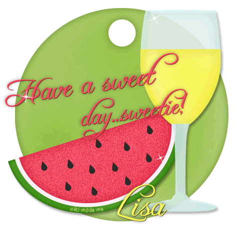 Have a sweet day... sweetie - Lisa