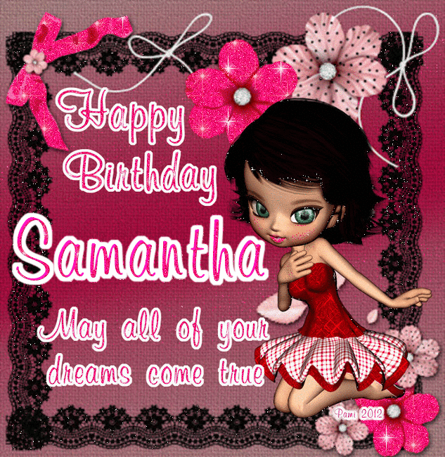 Happy Birthday - Samantha - aug bir