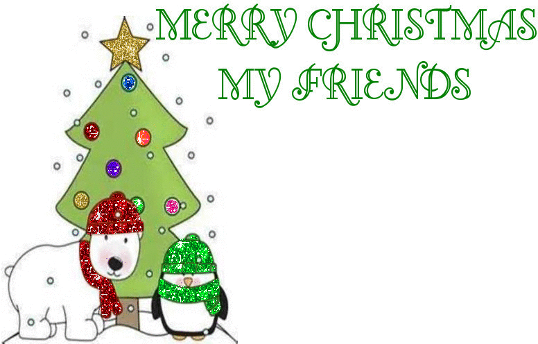 MERRY CHRISTMAS MY FRIEND