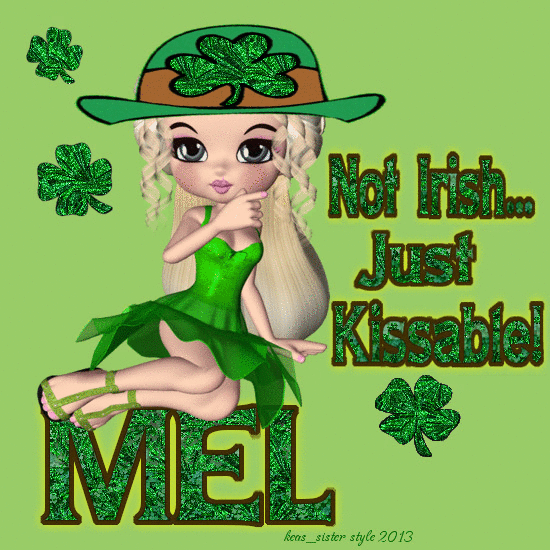 Mel - Not Irish - Just Kissable