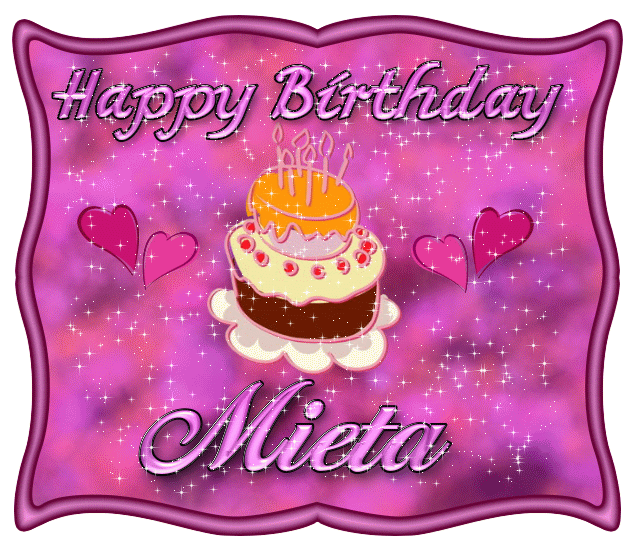 Happy Birthday Mieta